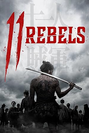 مشاهدة فيلم 11 Rebels 2024 مترجم